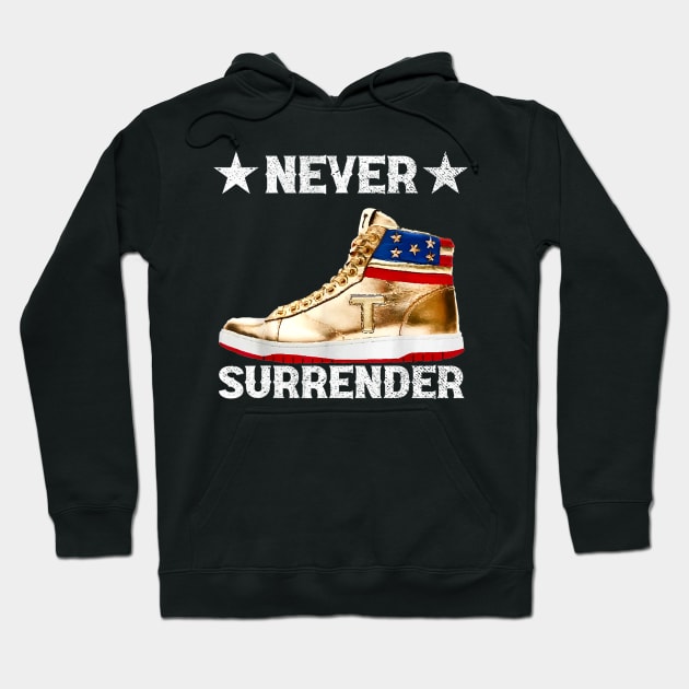 Trump Sneakers Never Surrender Pro Trump Hoodie by KC Crafts & Creations